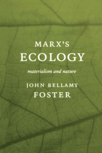 Cover of the book "Marx's Ecology" by John Bellamy Foster