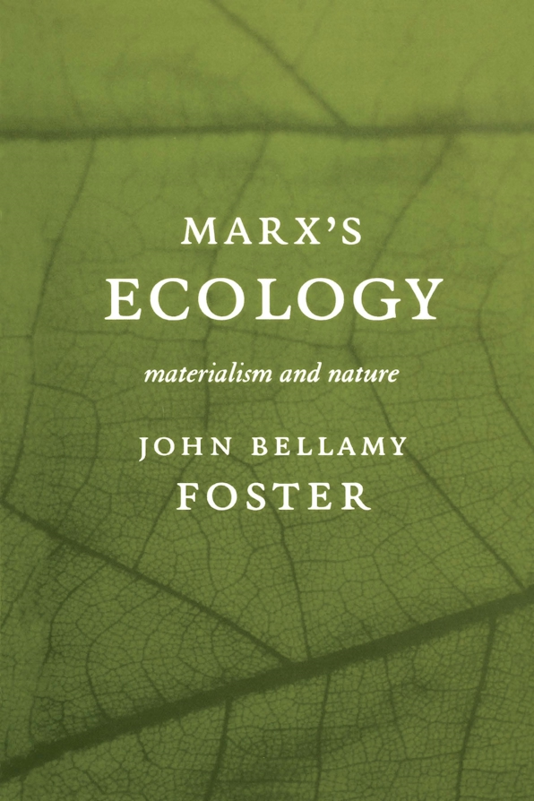 Cover of the book "Marx's Ecology" by John Bellamy Foster