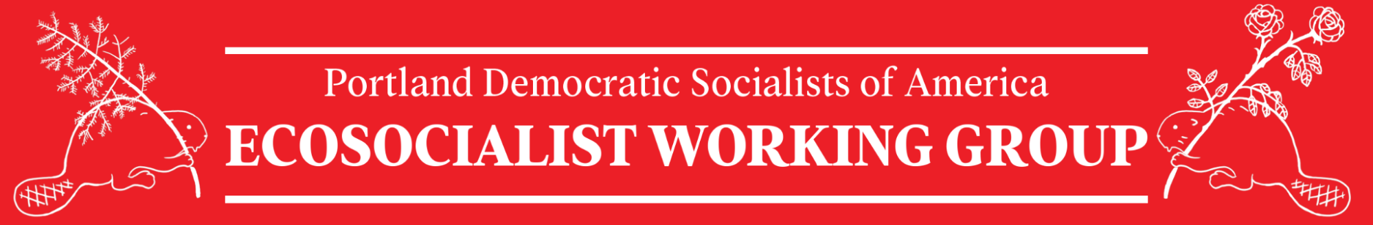 Portland DSA Ecosocialism Working Group